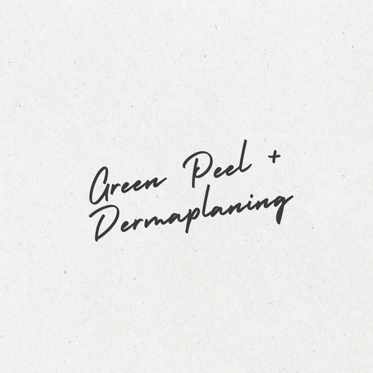 Green Peel + Dermaplaning