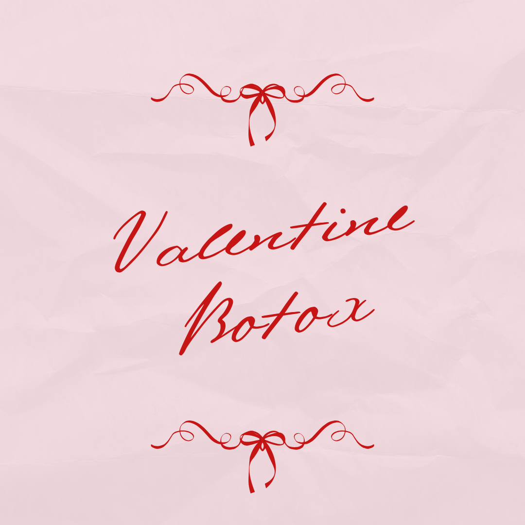 Valentine's Botox